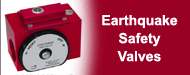 earthquake safety valves